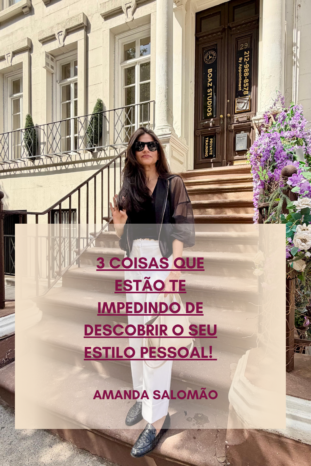 Como descobrir seu estilo pessoal: 3 coisas que podem estar te impedindo
